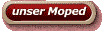 unser Moped